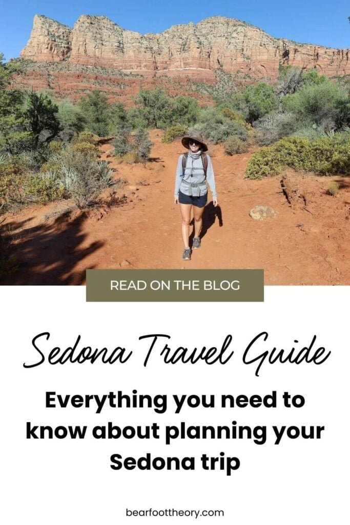 Pinnable image of woman walking down hiking trail in Sedona. Text reads "Sedona Travel Guide: Everything you need to know about planning your Sedona Trip"