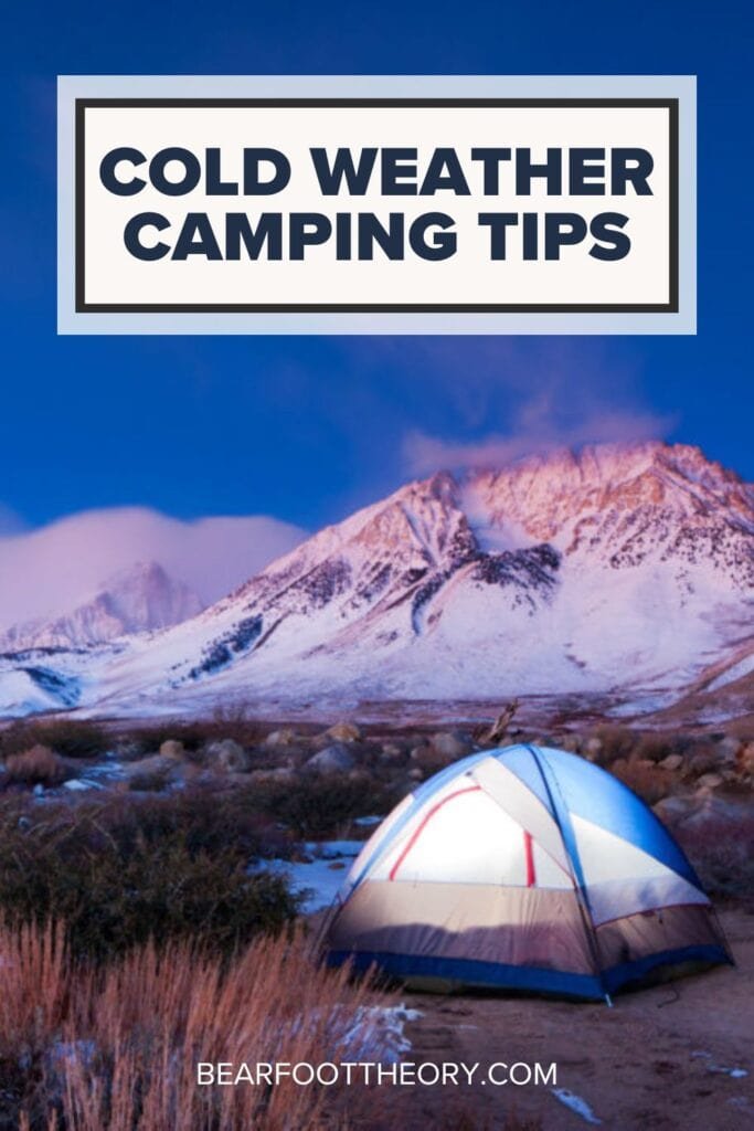 Here are 21 tried-and-true tips for staying warm and comfortable while cold weather camping in winter regardless of the temperature outside.