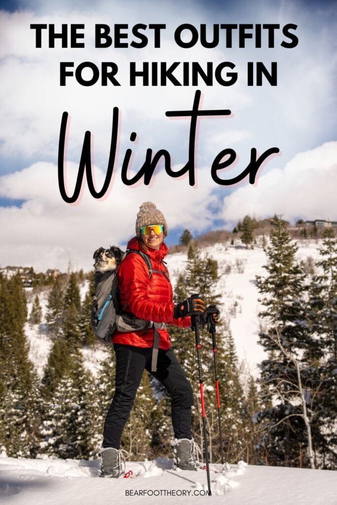 Alaina Hermiston on a snowy trail with text "the best outfits for hiking in winter"