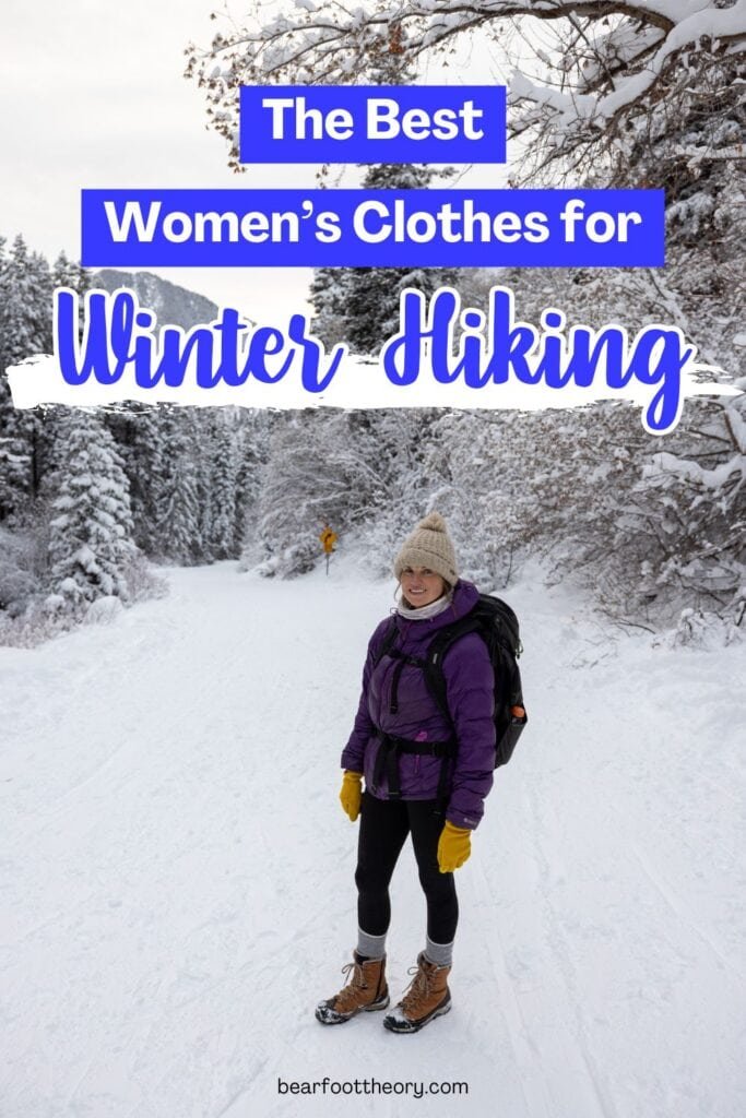 Alaina Hermiston on a snowy trail with text "the best women's clothes for winter hiking"