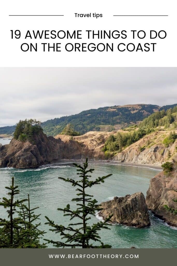 Scenic cove surrounded by rocky bluffs and trees. Text says "19 awesome things to do on the Oregon Coast"