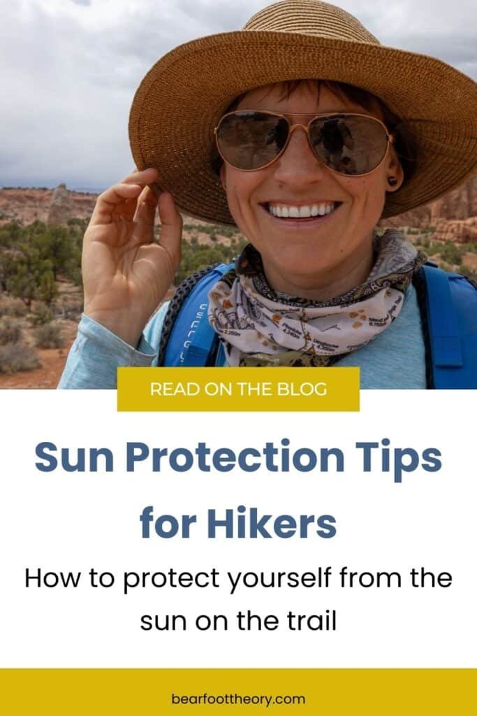 Alaina Hermiston wearing a sun hat in the desert with the text "sun protection tips for hikers. how to protect yourself from the sun on the trail"